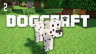 A Dalmatian Plantation  Dogcraft Ep2 [upl. by Onia938]