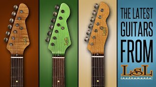 The Best From LSL Guitars  Saticoy and Bad Bone New Arrivals [upl. by Grimaldi]