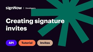 SignNow API Video Tutorial Creating Signature Invites [upl. by Nuhsyar350]