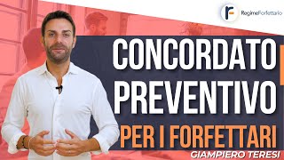 Concordato Preventivo biennale annuale per il Regime Forfettario come funziona [upl. by Mathew519]