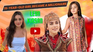 Leya Kirsan  15 Years Old Turkish Girl Became A Millionaire  Kurulus Osman Girl Fatima Haton [upl. by Sherborn216]