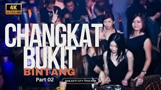 4K 60 fps  Changkat Bukit Bintang  Kuala Lumpur  Part 02  Malaysia 2024 [upl. by Lledra]