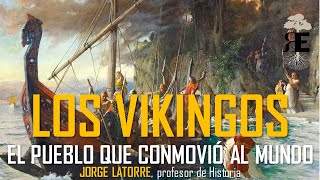 Los vikingos el pueblo que conmovió al mundo Mito y realidad Jorge Latorre [upl. by Lavelle]