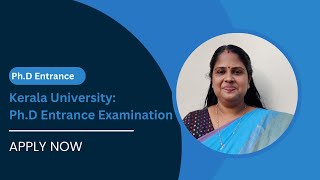 Kerala University  PhD Entrance Examination  Apply Now [upl. by Smoot]