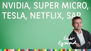 Einbruch bei Nvidia und Super Micro zudem Tesla Netflix SAP – Euer Egmond vom 23042024 [upl. by Lusar]