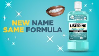 Listerine Zero is now Cool Mint Milder Taste [upl. by Burnaby]