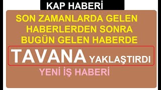 SON ZAMANLARDA GELEN HABERLERDEN SONRA BUGÜN GELEN HABERDE TAVANA YAKLAŞTIRDI  YEN İŞ HABERİ  BİST [upl. by Avenej]