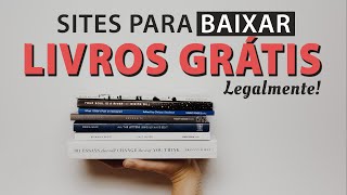 9 SITES PARA BAIXAR LIVROS GRÁTIS LEGALMENTE Várias Áreas [upl. by Mullins]