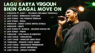 Lagu Karya Virgoun Bikin Gagal Move On [upl. by Aidnahs]