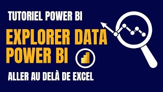 Explorer et Analyser des Données avec Power BI [upl. by Chafee479]