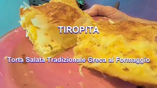 Tiropita  Torta Salata al Formaggio Tradizionale Greca [upl. by Rapp592]