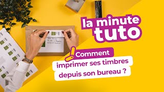 La Minute Tuto Pro  🖨️ Comment imprimer des timbres depuis votre bureau [upl. by Ewens]