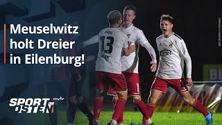 Meuselwitz gewinnt verdient und umstritten in Eilenburg  MDR [upl. by Alvin]