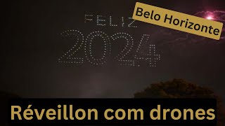 🛸Belo Horizonte  Réveillon com show de drones [upl. by Aidnahs]