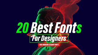 20 BEST FREE Fonts for Graphic Designers in 2024 Favorites Fonts Every Designer SHOULD TRY [upl. by Conlon55]