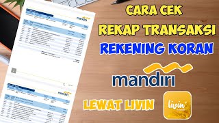 Cara Melihat Atau Mencetak Rekening Koran Bank Mandiri Tanpa Ke bank [upl. by Timoteo30]