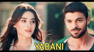 Yabani The Wild New Romantic Turkish Drama 2023 Halit Özgür Sarı amp Simay Barlas Yabani Storyline [upl. by Haughay]