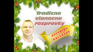 Tradičné vianočné rozprávky [upl. by Limber604]