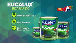 Nova Eucalux Seca Rápido  Tintas Eucatex [upl. by Enehpets]