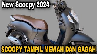 SCOOPY TERBARU 2024 🔥 PILIHAN TERLARIS YANG TERMEWAH [upl. by Beuthel]