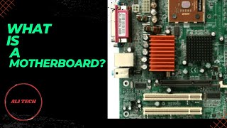 What is a Motherboard  History of Motherboard  Components of a Motherboard  Motherboard factors [upl. by Treacy995]