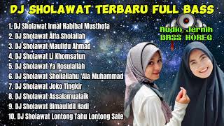 DJ SHOLAWAT FULL ALBUM TERBARU 2024  Full Bass Album Terbaik [upl. by Nalyt197]