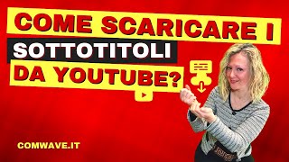 Come SCARICARE i SOTTOTITOLI da YouTube Dal tuo video e da quello di altri [upl. by Sibyls]