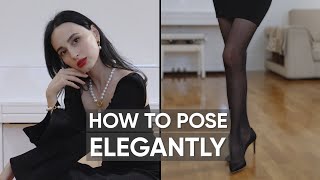 How to Pose Elegantly Ways To Look More Feminine in Pictures  Jamila Musayeva [upl. by Pfeifer]