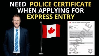 need a police certificate when applying for Express Entry  Canada Immigration Explore [upl. by Nytsuj]