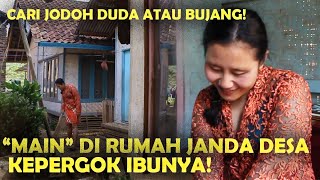 JANDA DESA SEDERHANA CARI JODOH MAIN DI RUMAHNYA [upl. by Halik127]