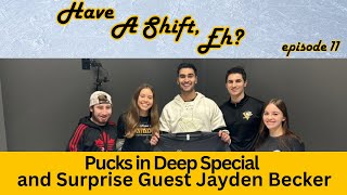 Episode 11 Pucks in Deep Special and Surprise Guest Jayden Becker [upl. by Irik]