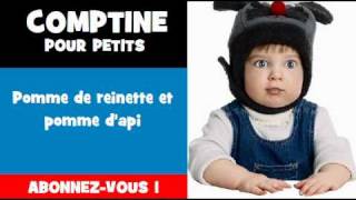 COMPTINE POUR PETITS  Pomme de reinette et pomme dapi [upl. by Calvina507]