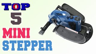 ✅Mini Stepper – Top 5 Best Mini Steppers in 2022 [upl. by Daveta]