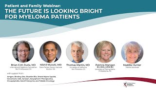 Patient amp Family Webinar The Future is Looking Bright for Myeloma Patients [upl. by Atsira]