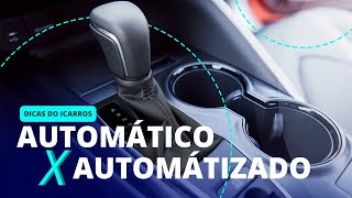 Câmbio automático X automatizado qual a diferença [upl. by Wellington]