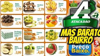 VÁLIDO ATÉ2708 OFERTAS ATACADÃO Ofertas E Promoção Oferta folhetos Atacadão Supermarket Atacado Sp [upl. by Hewes]