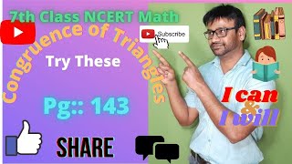 All The Sums  Try These on Pg 143144  CONGRUENCE OF TRIANGLES  7th Class NCERT [upl. by Lengel]