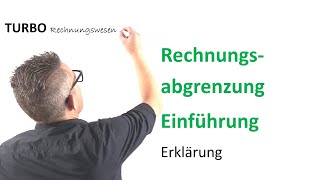 Rechnungsabgrenzung Einführung Übersicht Erklärung [upl. by Tirb363]