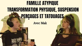 2  GRANDIR dans une FAMILLE atypique avec Mak [upl. by Dedie]