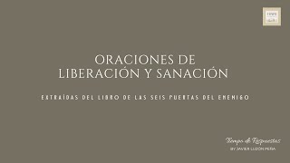 ORACIONES DE LIBERACIÓN Y SANACIÓN [upl. by Elidad]