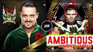 WWE MASHUP AmbitiousMachismo Humberto Carrillo amp Angel Garza [upl. by Drehcir]