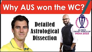 Why Australia won the Cricket WC  Only for serious learners I Astrological postevent dissection [upl. by Eulau]