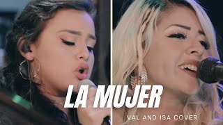 Mon Laferte Gloria Trevi  La mujer  Cover by Val Vargas amp Isabella Vargas [upl. by Oeht]