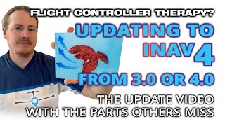 Updating to iNav 4  The complete guide [upl. by Canon823]