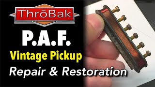 PAF Pickups Vintage Gibson Guitar Pickup Repair and Restoration [upl. by Zita]