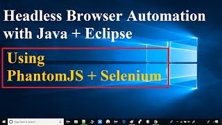 How to use PhantomJS with Selenium [upl. by Eltsryk]