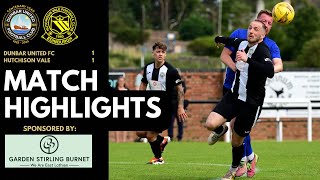 HIGHLIGHTS  vs Hutchison Vale FC  EoSFL Premier Division  270724 [upl. by Steep]