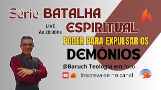 SÉRIE BATALHA ESPIRITUAL  PODER PARA EXPULSAR OS DEMÔNIOS  pr Isaias [upl. by Anbul]