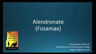 CC How to Pronounce alendronate Fosamax Backbuilding Pharmacology [upl. by Vivianne543]