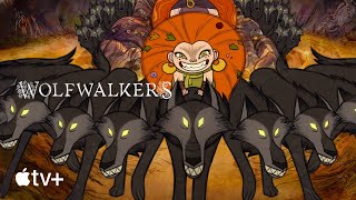 Wolfwalkers — Official Teaser  Apple TV [upl. by Bram]